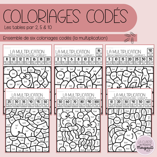 Coloriages codés - Les tables de multiplication par 2, 5 & 10