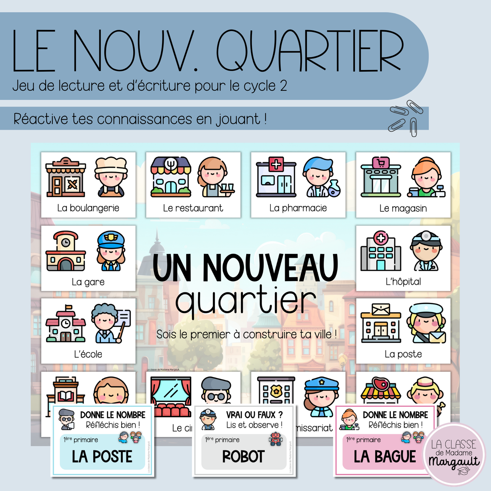 Jeu de lecture/écriture - "Un nouveau quartier"