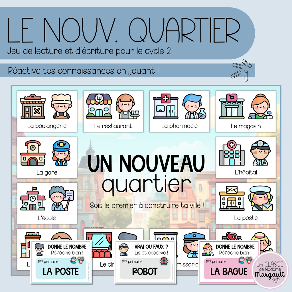 Jeu de lecture/écriture - "Un nouveau quartier"